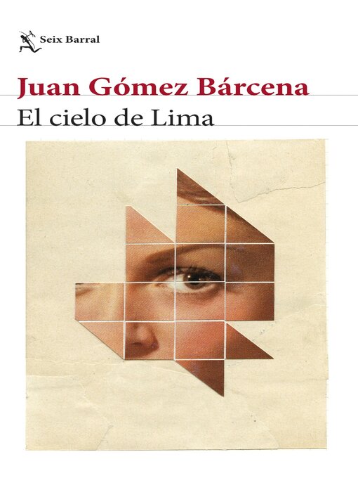 Title details for El cielo de Lima by Juan Gómez Bárcena - Wait list